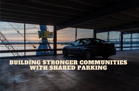 Building Stronger Communities with Shared Parking