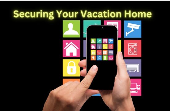 Securing Your Vacation Home