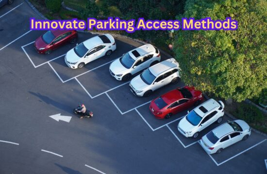 Innovate Parking Access Methods