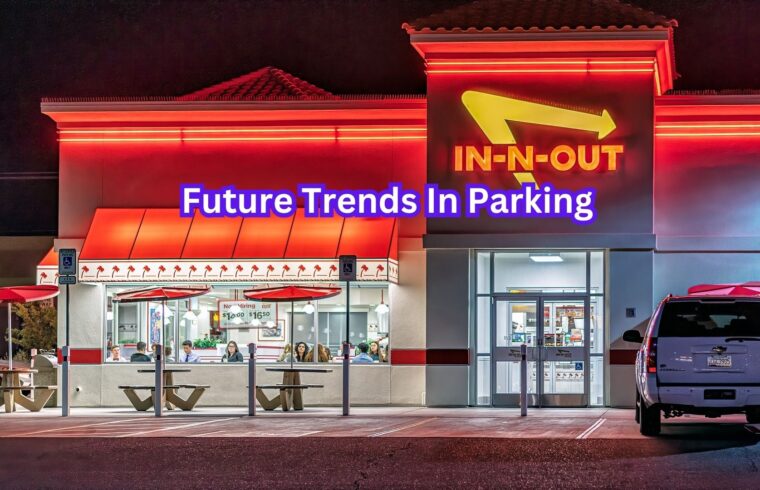 Future Trends In Parking